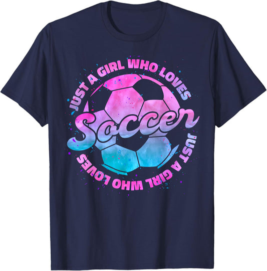 Just A Girl who Loves Soccer Football Girl Women Gift T-Shirt - T-Shirt | Navy