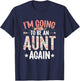 Aunt Funny Women's I'm Going to Be an Aunt Again Auntie T-Shirt - T-Shirt | Navy