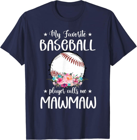 My Favorite Baseball Player Calls Me Mawmaw Floral T-Shirt - T-Shirt | Navy
