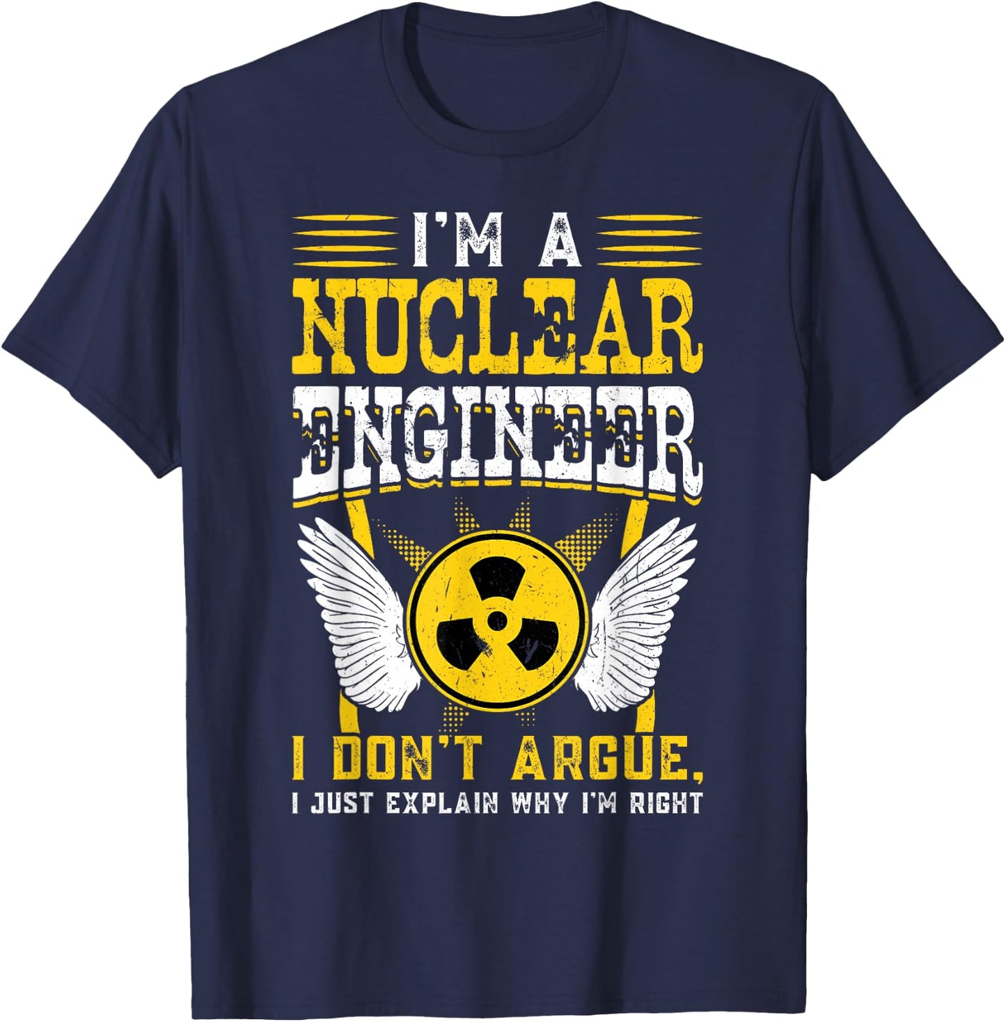 Nuclear Engineer & Nuclear Plant Shirts and Gifts I'm A Nuclear Engineer - Black, Small, -Adults, Short Sleeve, , Modern Nuclear Radiation, Polyester 100% T-Shirt - T-Shirt | Navy