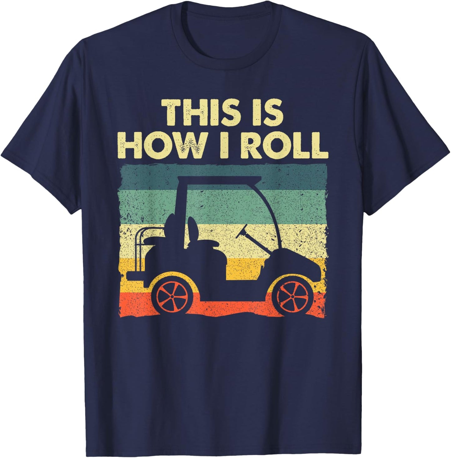 Funny Golf Cart Design Women Kids Golfer Golf Lover T-Shirt - T-Shirt | Navy