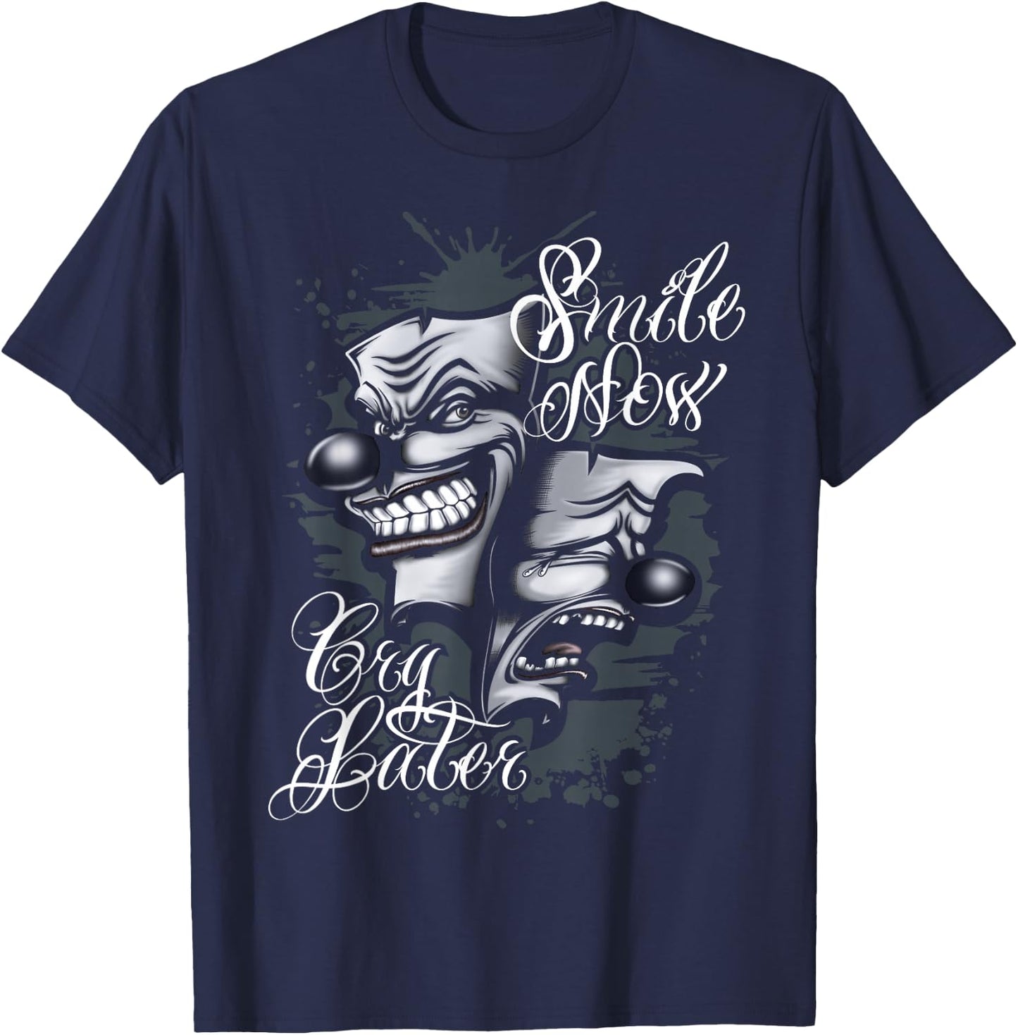Smile Now Cry Later Chicano Tattoo Art T-Shirt - T-Shirt | Navy