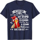 Chicken Attention I Am Out Of Order Until Further Notice T-Shirt - T-Shirt | Navy
