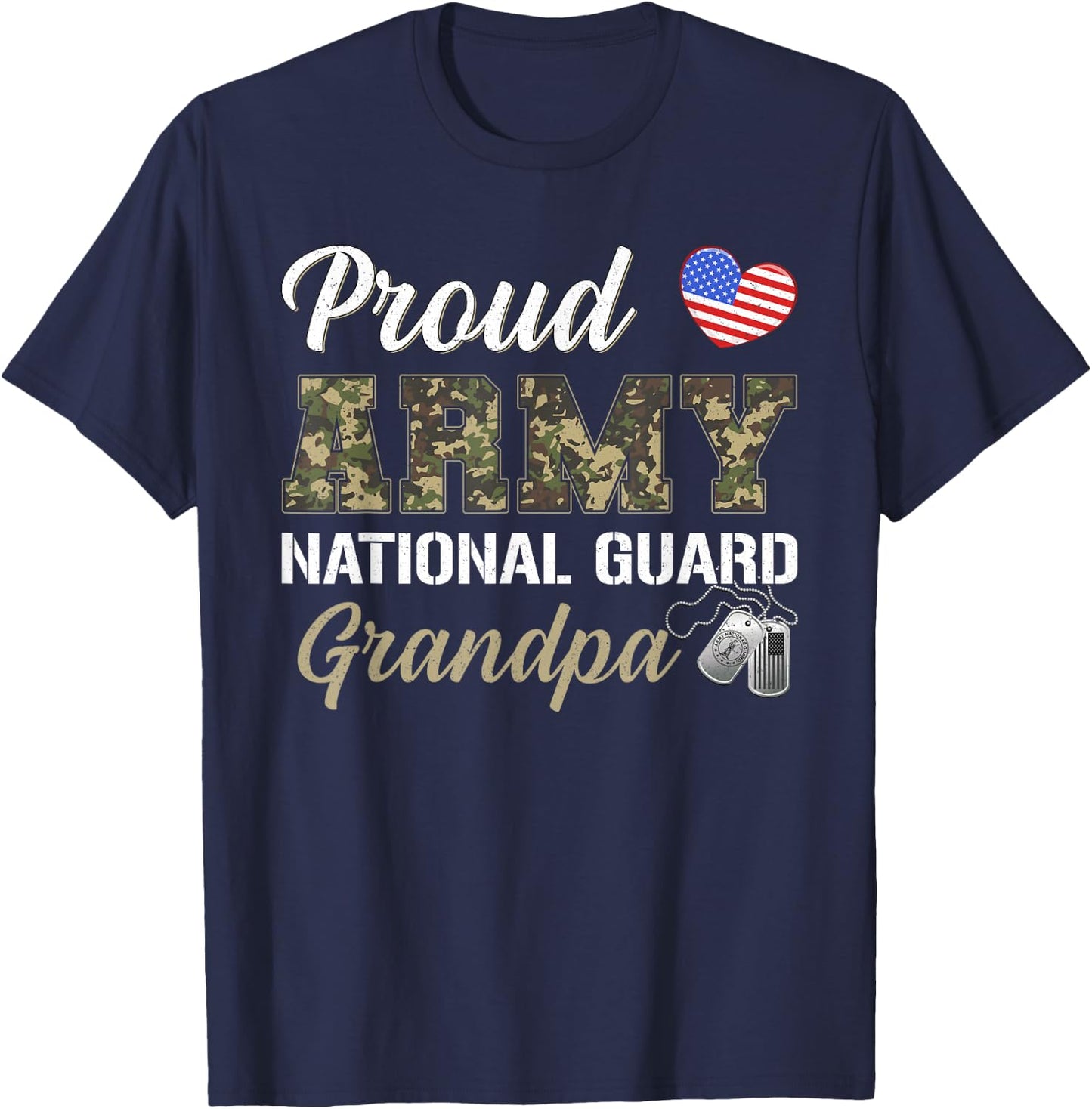 Proud Army National Guard Grandpa Military Pride Costume T-Shirt - T-Shirt | Navy