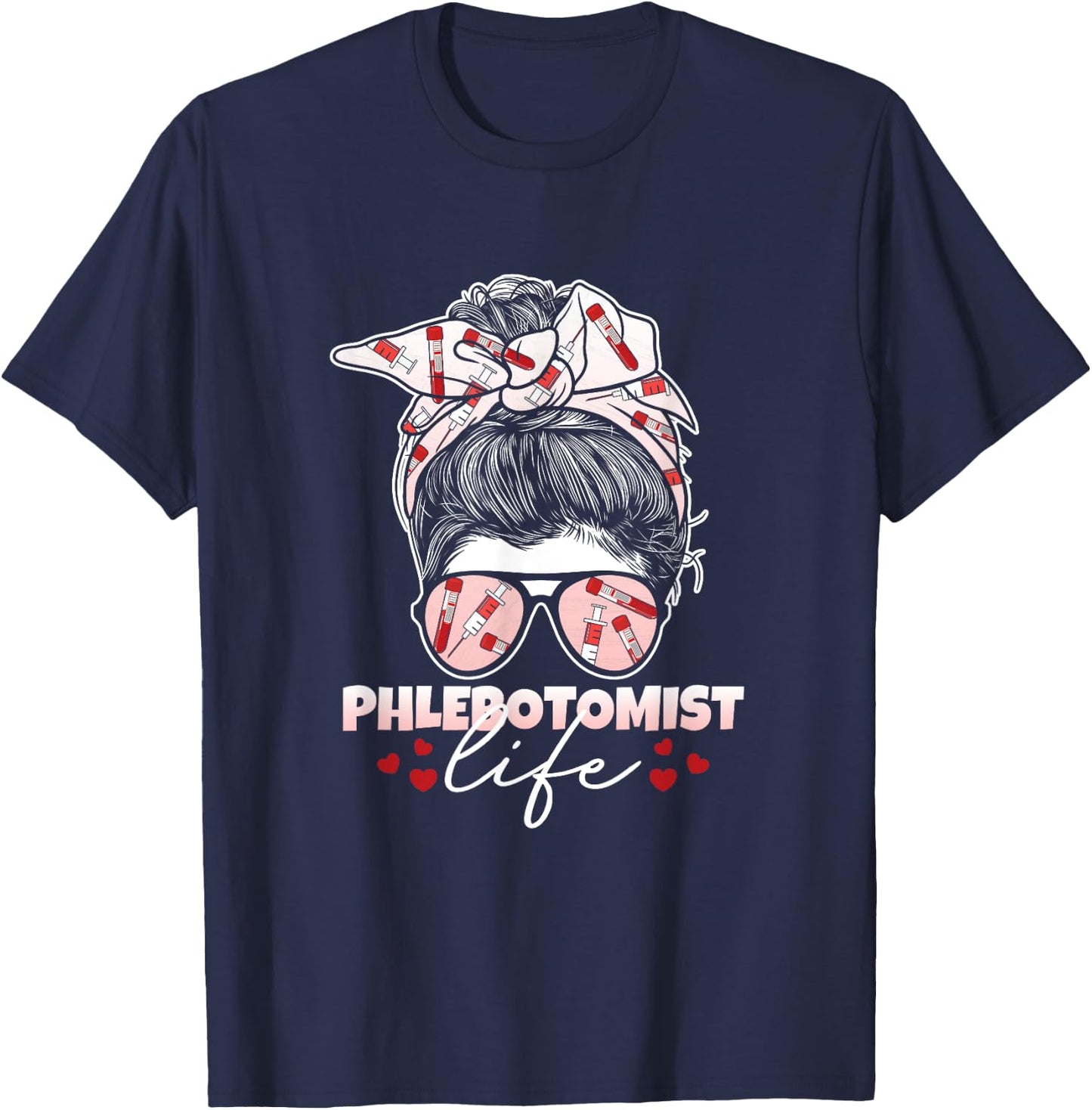 Phlebotomist Life Messy Bun Women Nurse Phlebotomy T-Shirt - T-Shirt | Navy