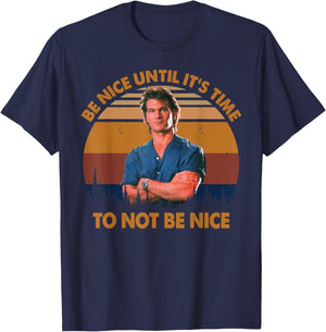 Be Nice Until It's Time To Not Be Nice Vintage T-Shirt - T-Shirt | Navy