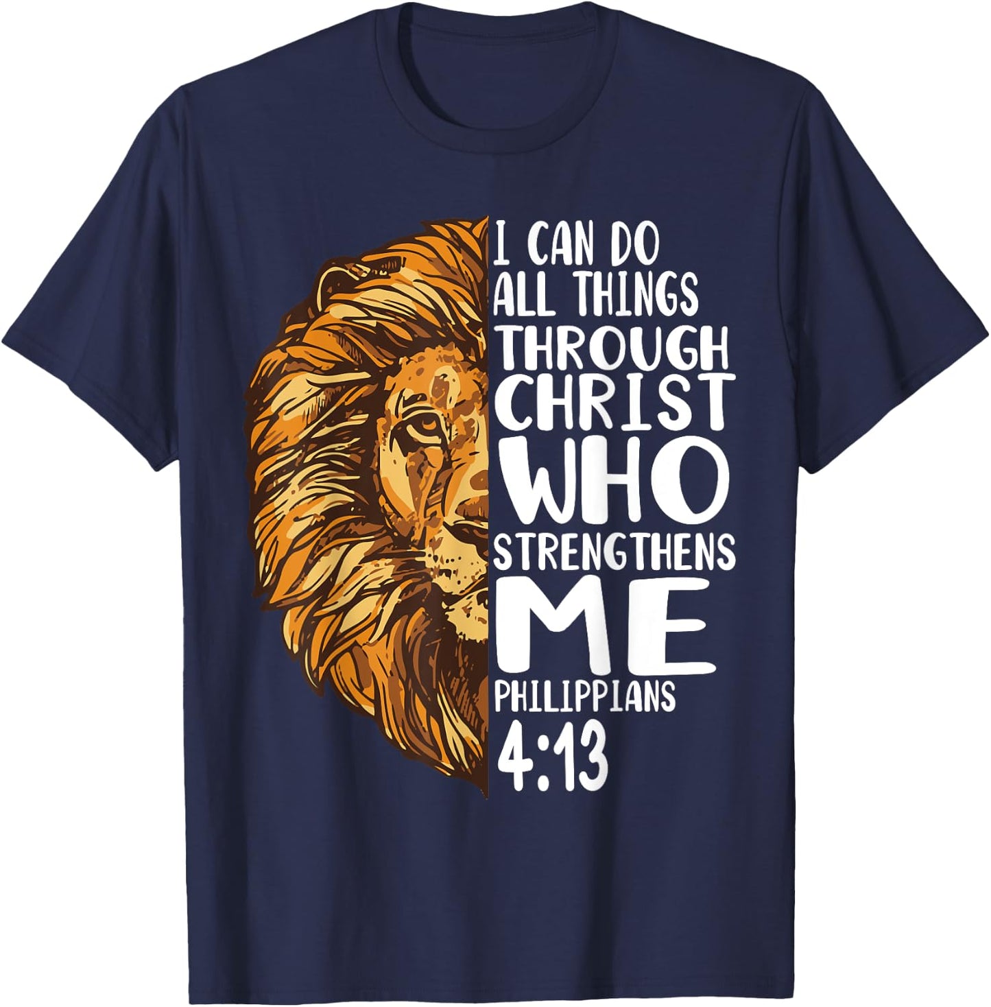 lion shirts with bible verses Philippians T-Shirt - T-Shirt | Navy