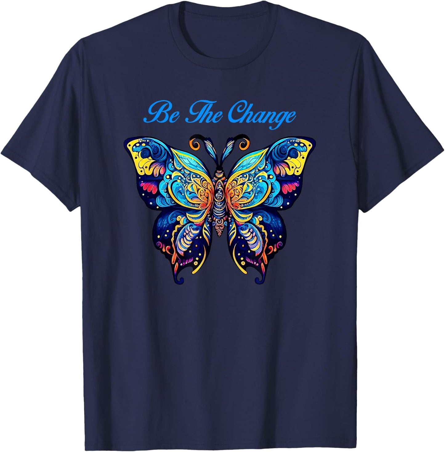 Be The Change Colorful Butterfly T-Shirt - T-Shirt | Navy