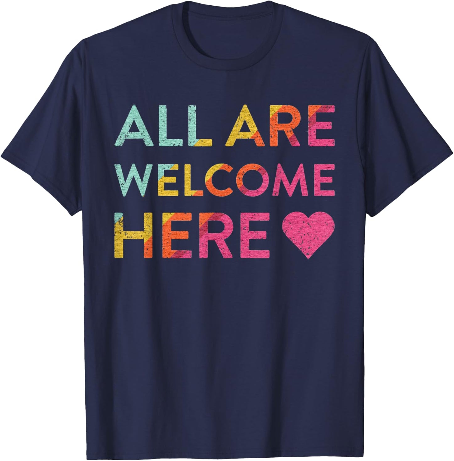 Vintage All Are Welcome Here T-Shirt - T-Shirt | Navy