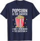 Popcorn Is The Answer Theater Cinema Snack Movie Night T-Shirt - T-Shirt | Navy