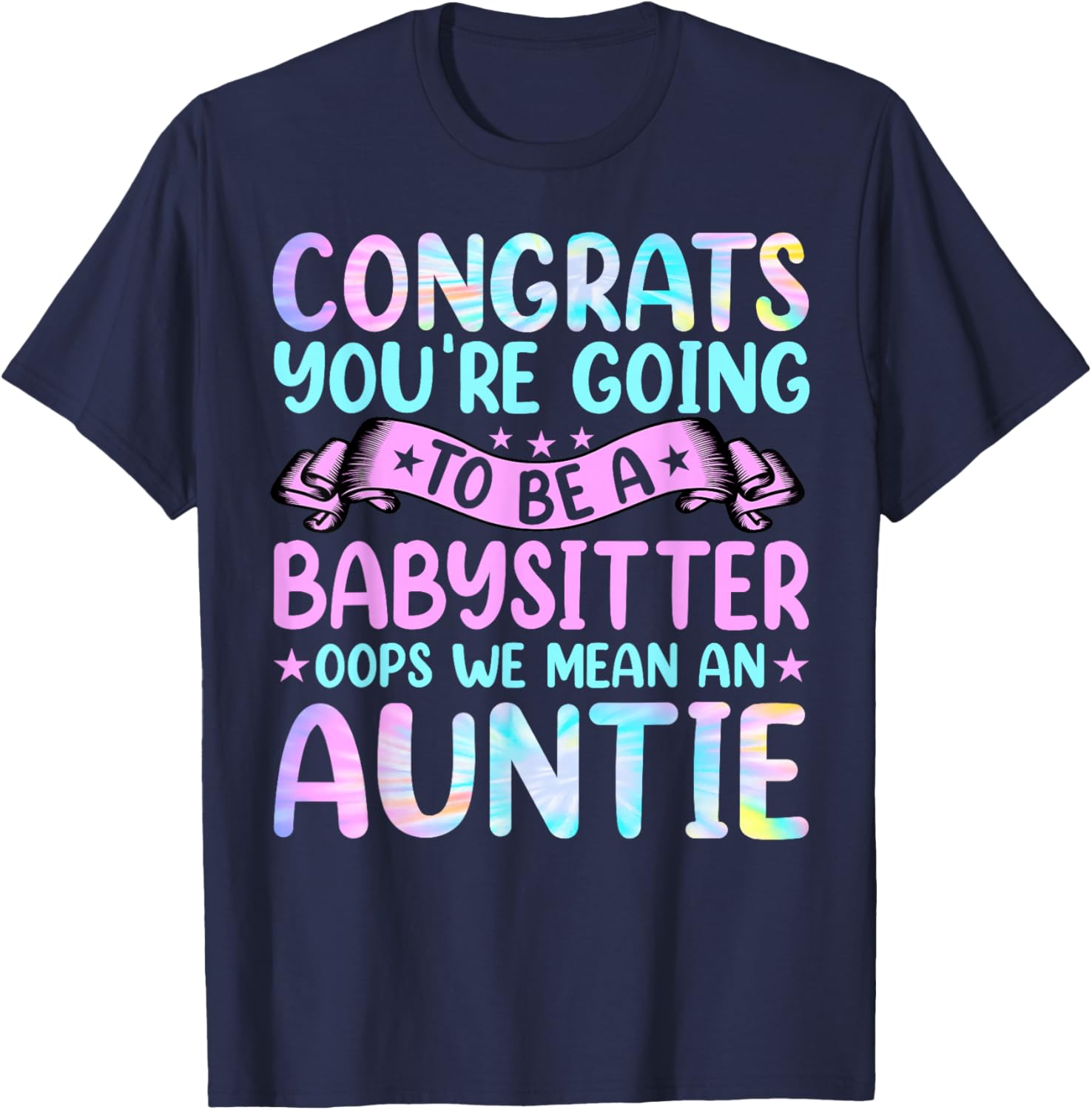 Aunt Funny Women's Congrats You're Going to Be Auntie Aunt T-Shirt - T-Shirt | Navy