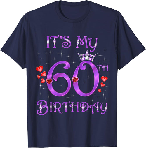 It's My 60th Birthday 60 Years Old 60th Bday Woman Queen