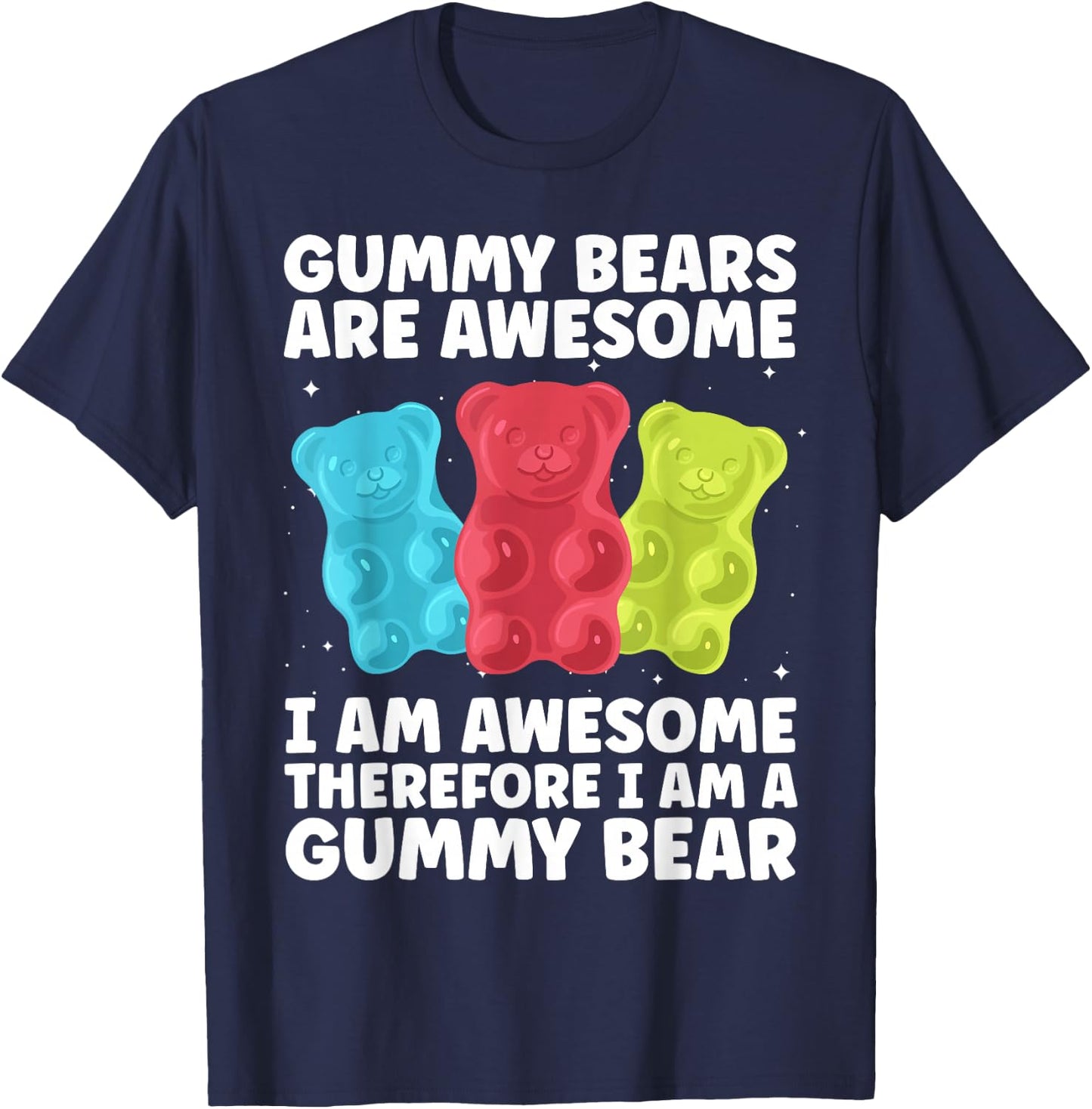 Funny Gummy Bear Art For Kids Girl Women Candy Lover Gummies T-Shirt - T-Shirt | Navy