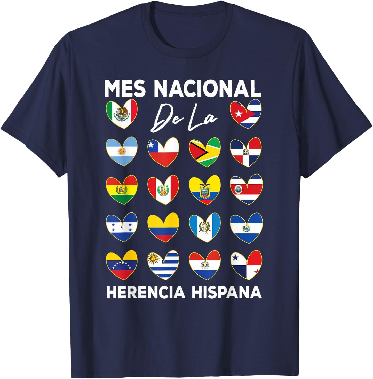 Mes Nacional De La Herencia Hispana Hispanic Heritage Month T-Shirt - T-Shirt | Navy