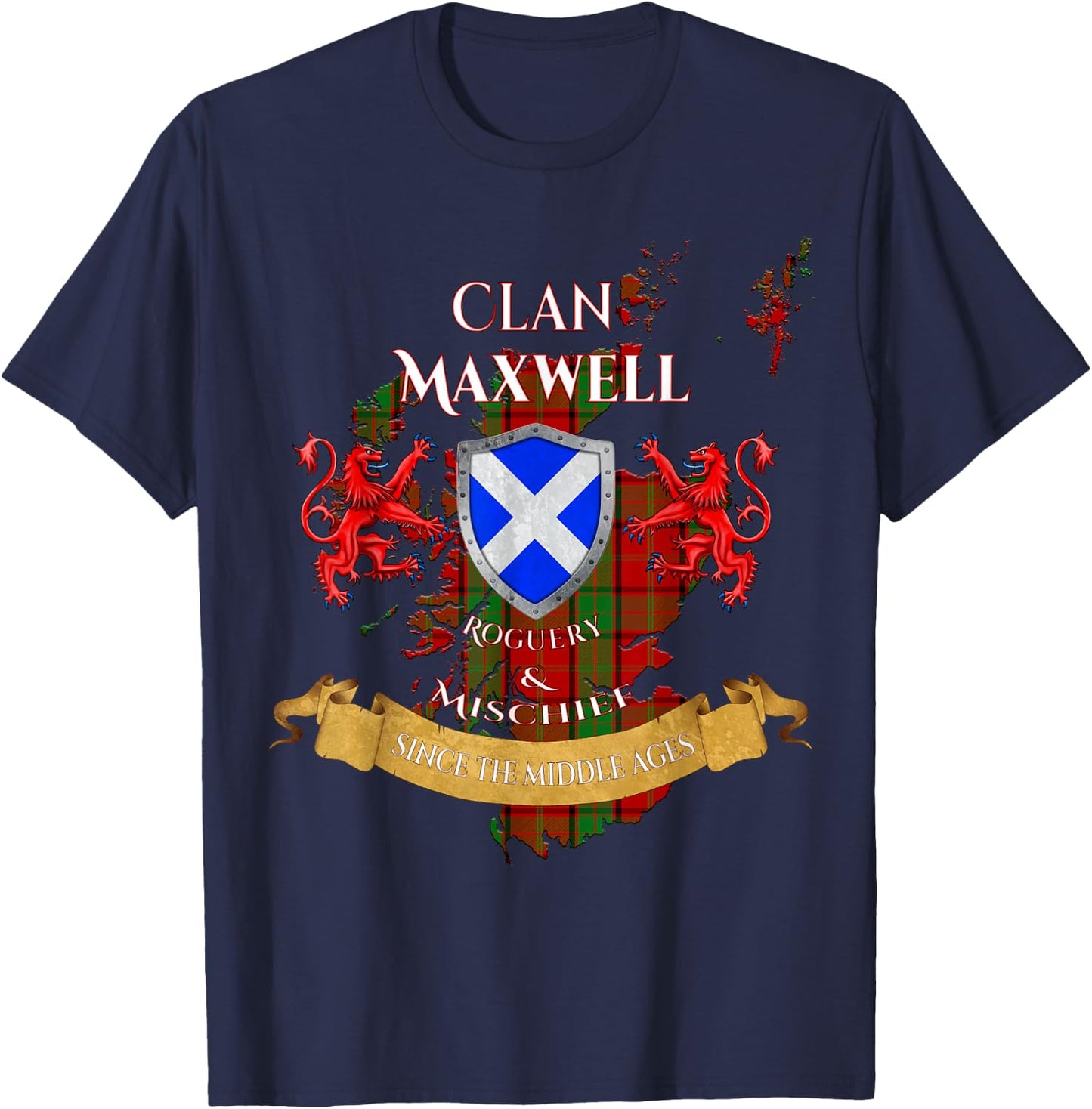 Maxwell Scottish Family Clan Middle Ages Mischief T-Shirt - T-Shirt | Navy