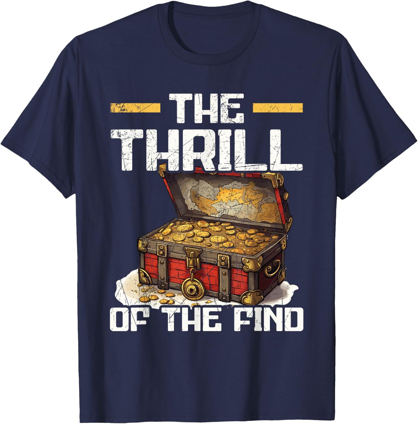 Treasure Hunter Metal Detecting Treasure Hunting T-Shirt - T-Shirt | Navy