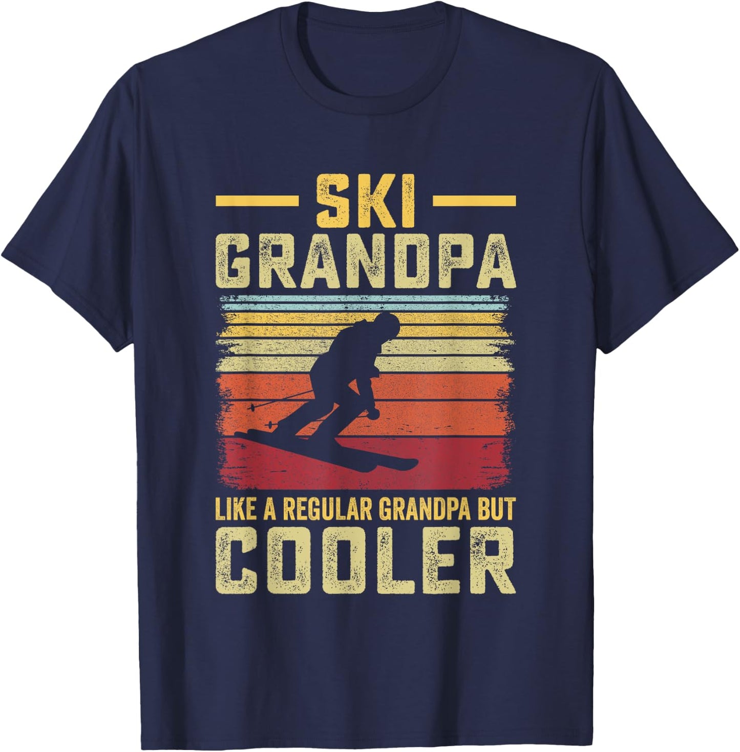 Father's Day - Ski Grandpa like a Regular Grandpa but Cooler T-Shirt - T-Shirt | Navy
