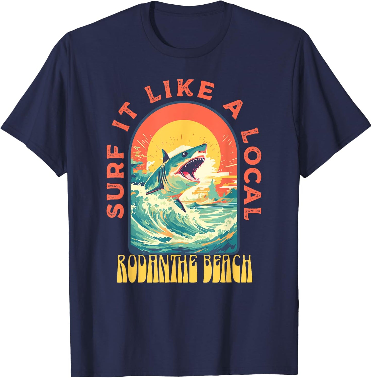 Rodanthe Beach Surf If Like A Local Shark Wave T-Shirt - T-Shirt | Navy