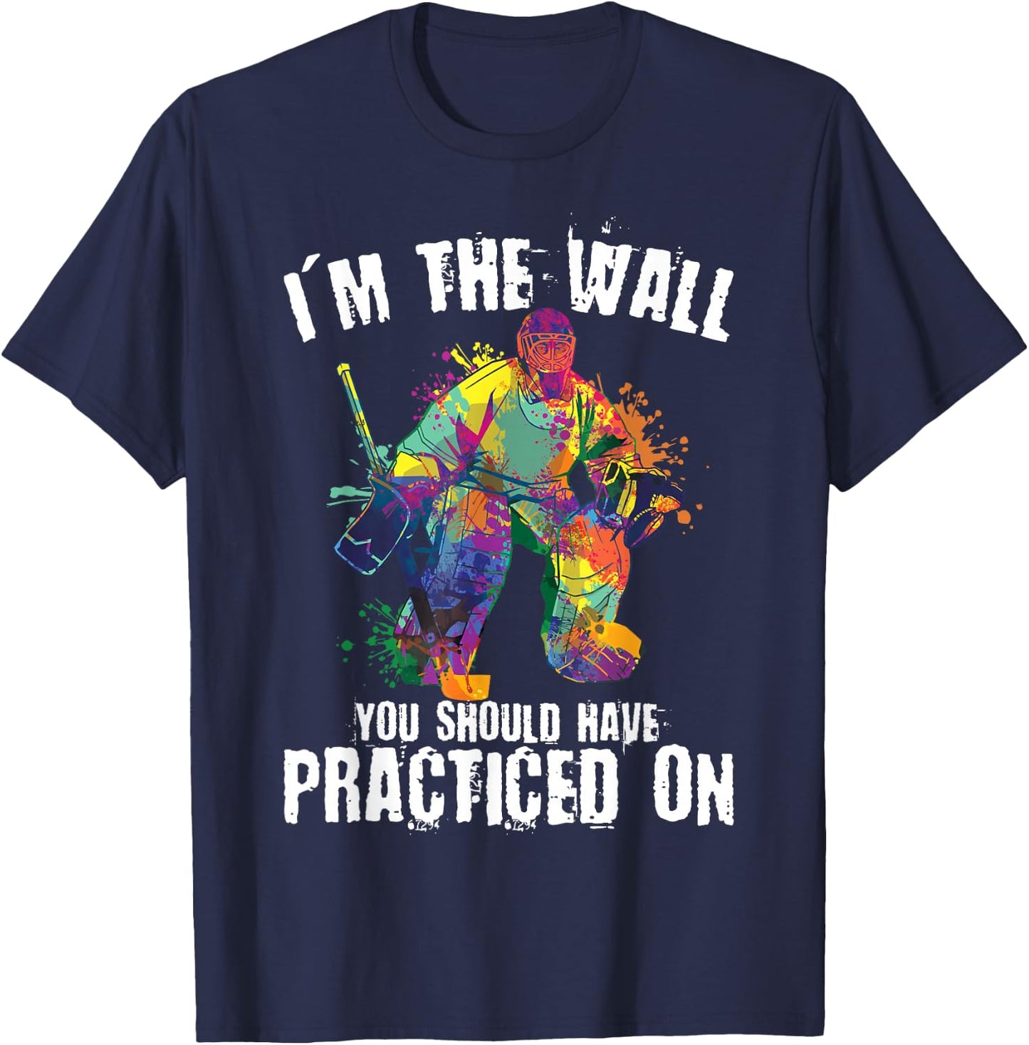 Funny Ice Hockey Goalie Ice Hockey Player Goalie T-Shirt - T-Shirt | Navy