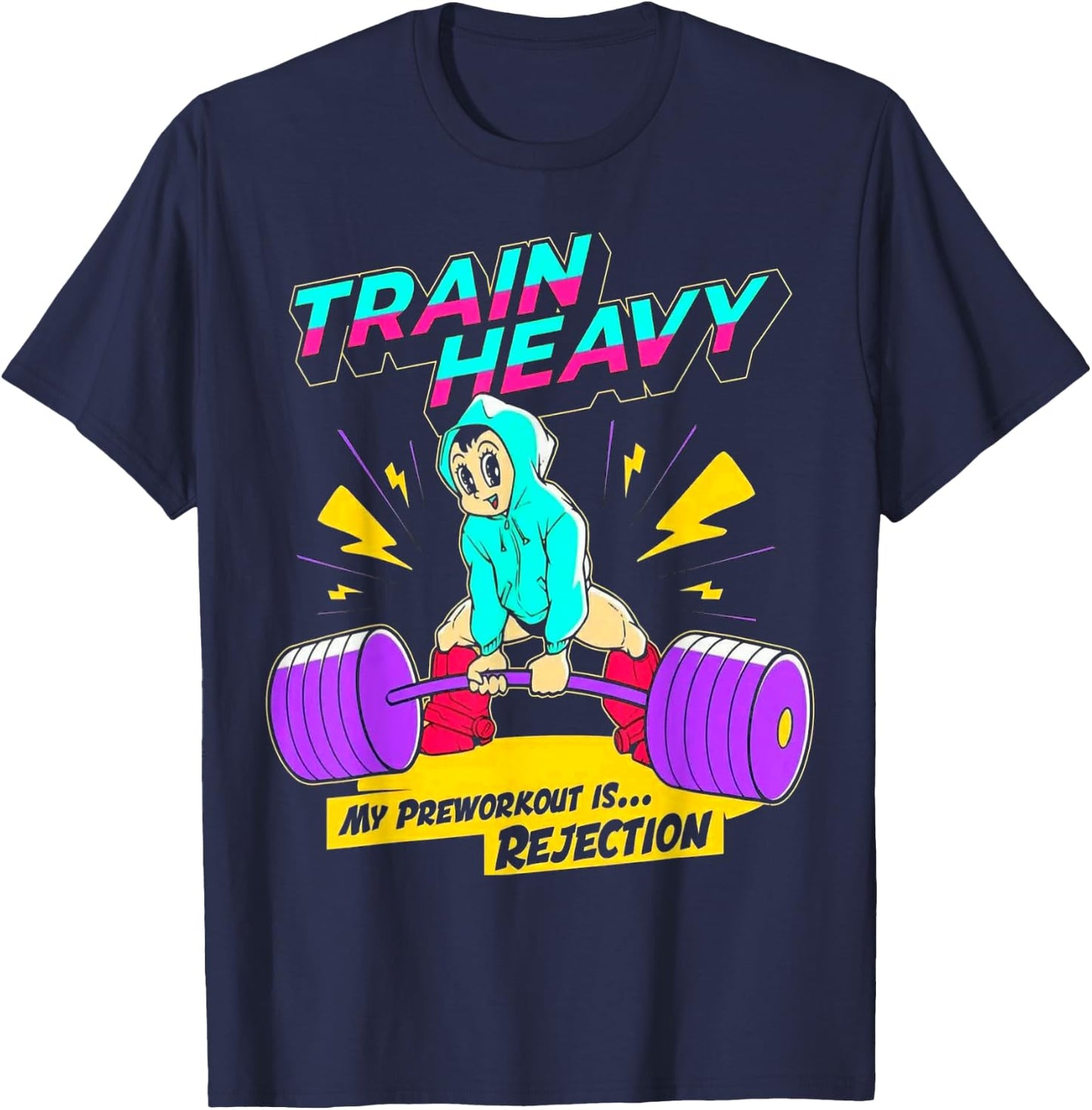 Train Heavy My Pre-Workout Is Rejection Gym Bodybuilding T-Shirt - T-Shirt | Navy