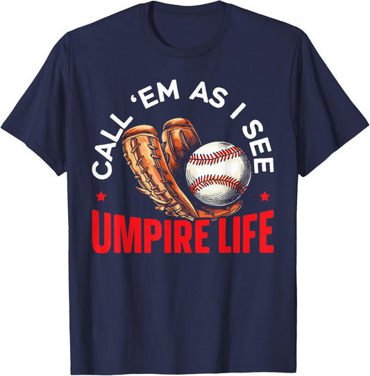 Baseball Umpire Baseball Player Baseball Team Sport T-Shirt - T-Shirt | Navy