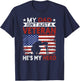 Veteran Dad He's My Hero | Proud American Veteran Dad T-Shirt - T-Shirt | Navy