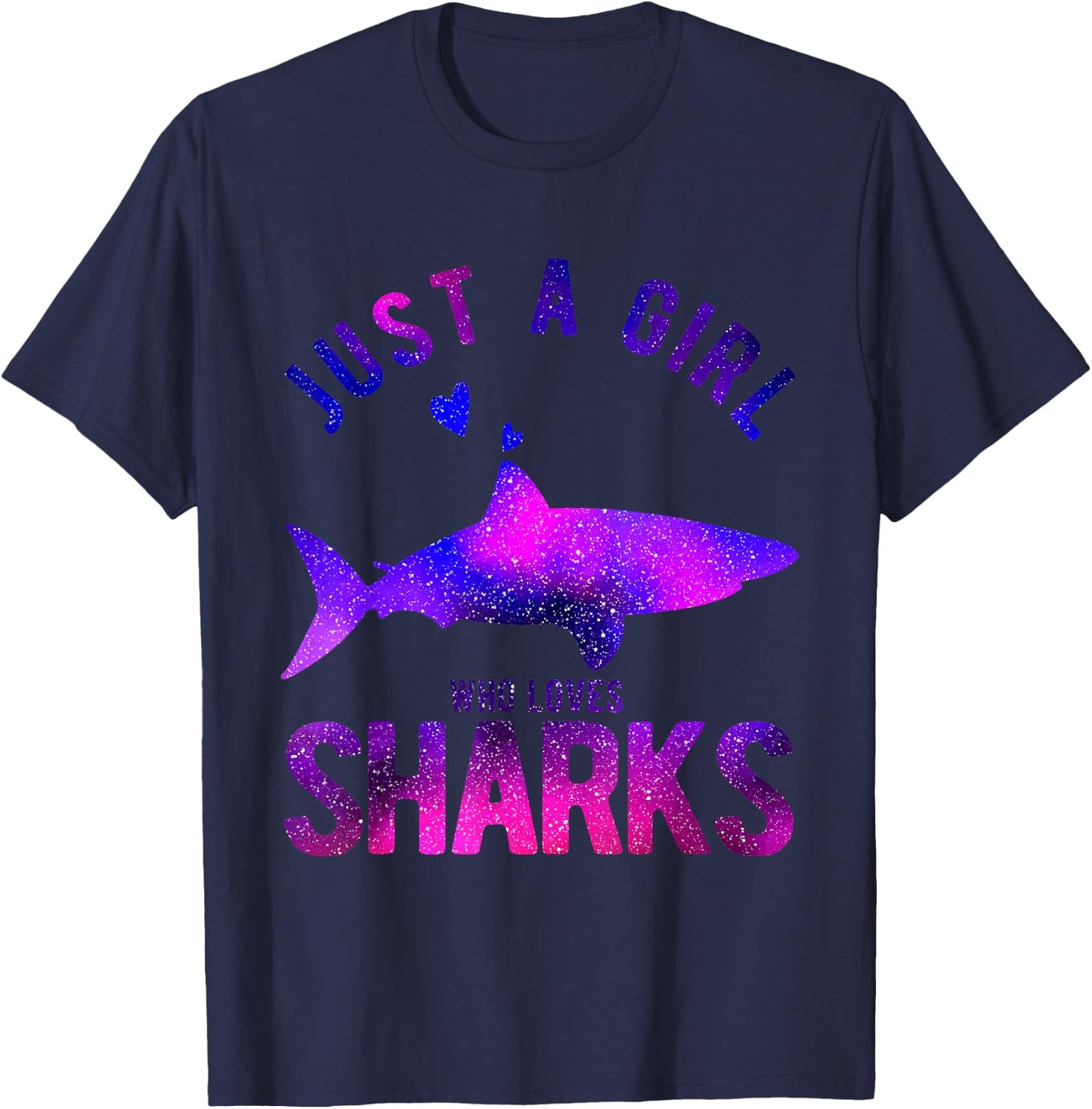 Just A Girl Who Loves Sharks Lover Funny Shark T-Shirt - T-Shirt | Navy