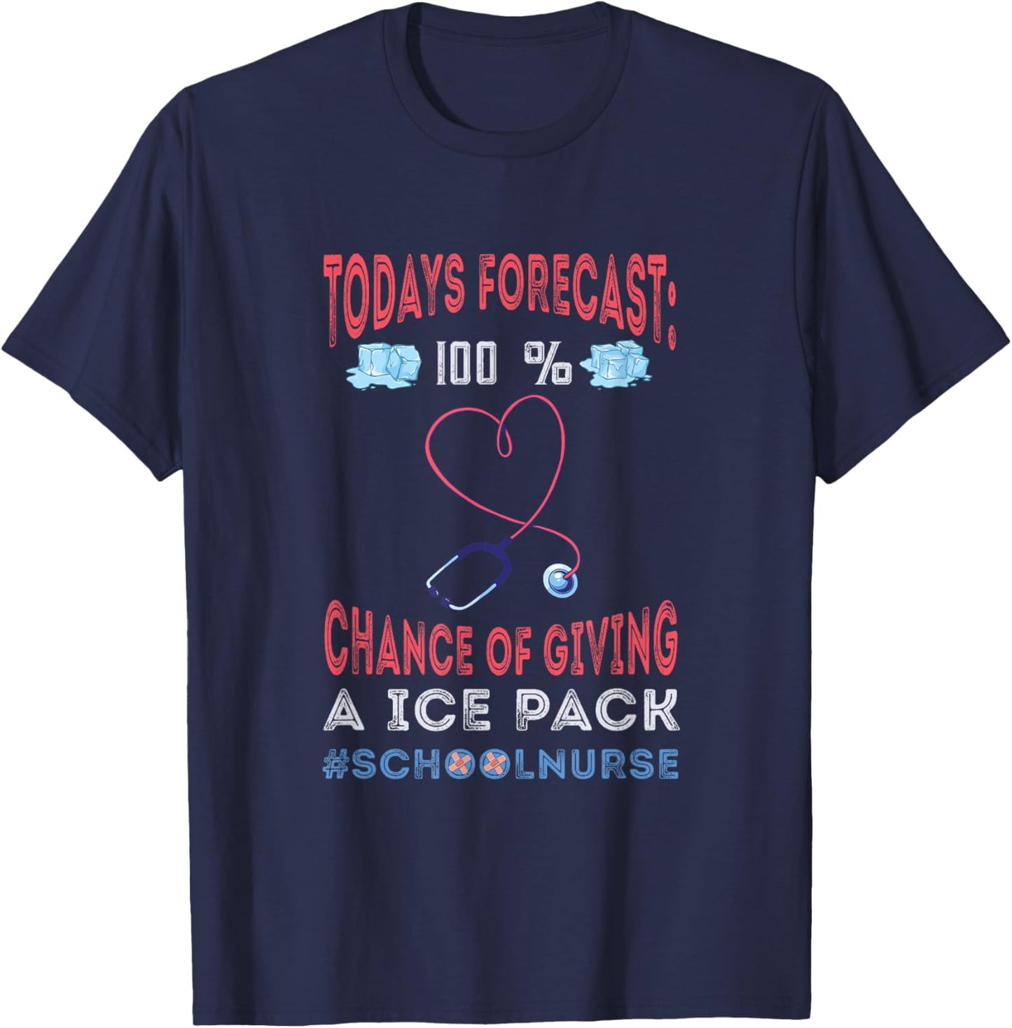 Todays Forecast School Nurse Cares First Aid Back to School T-Shirt - T-Shirt | Navy