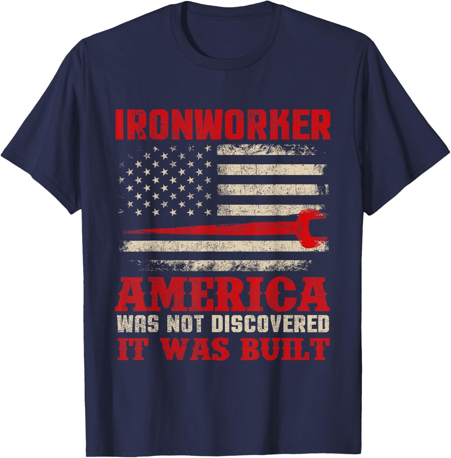 Ironworker - American USA Flag Ironworking Worker Rodbuster T-Shirt - T-Shirt | Navy