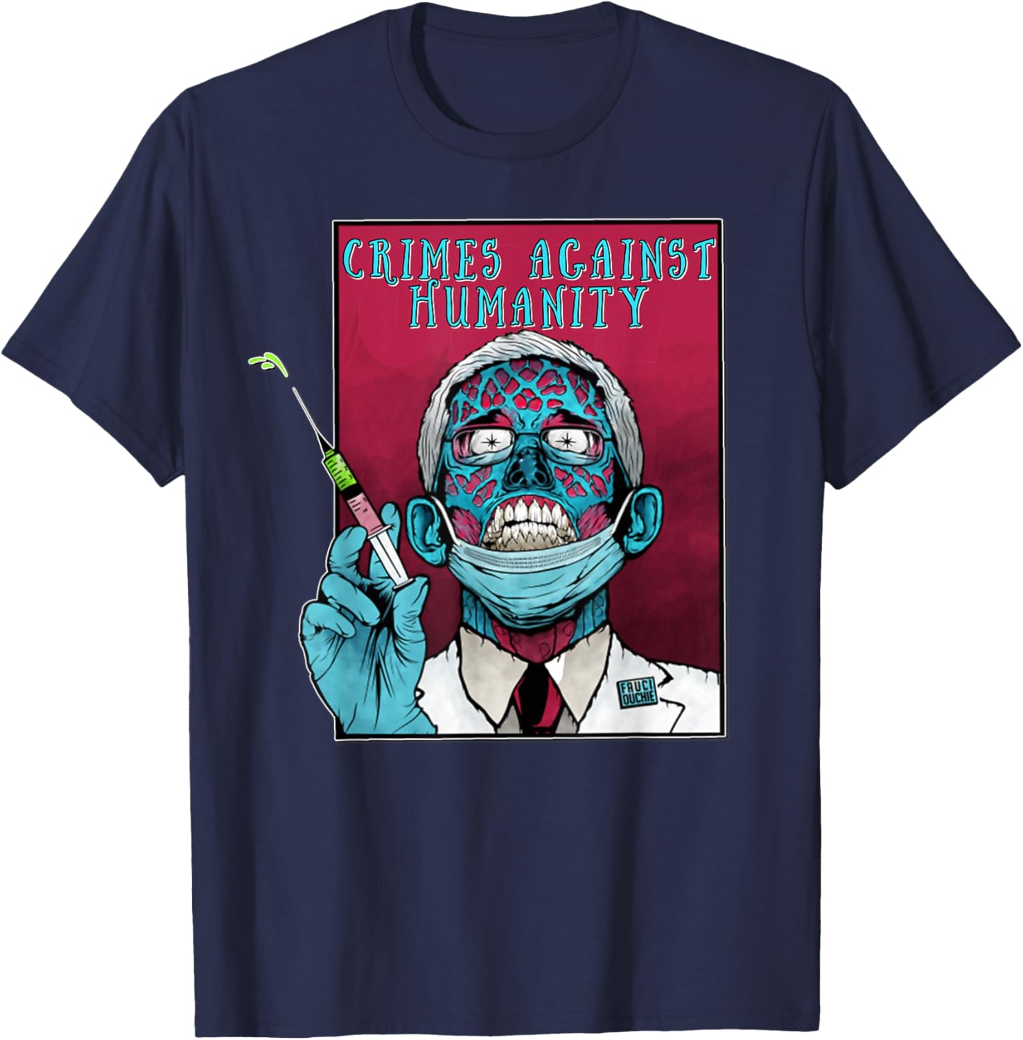 Fauci anti Government Mandate Arrest Dr Fauci Zombie Protest T-Shirt - T-Shirt | Navy