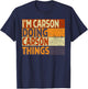 Retro I'm CARSON Doing CARSON Things Funny Birthday Joke T-Shirt - T-Shirt | Navy