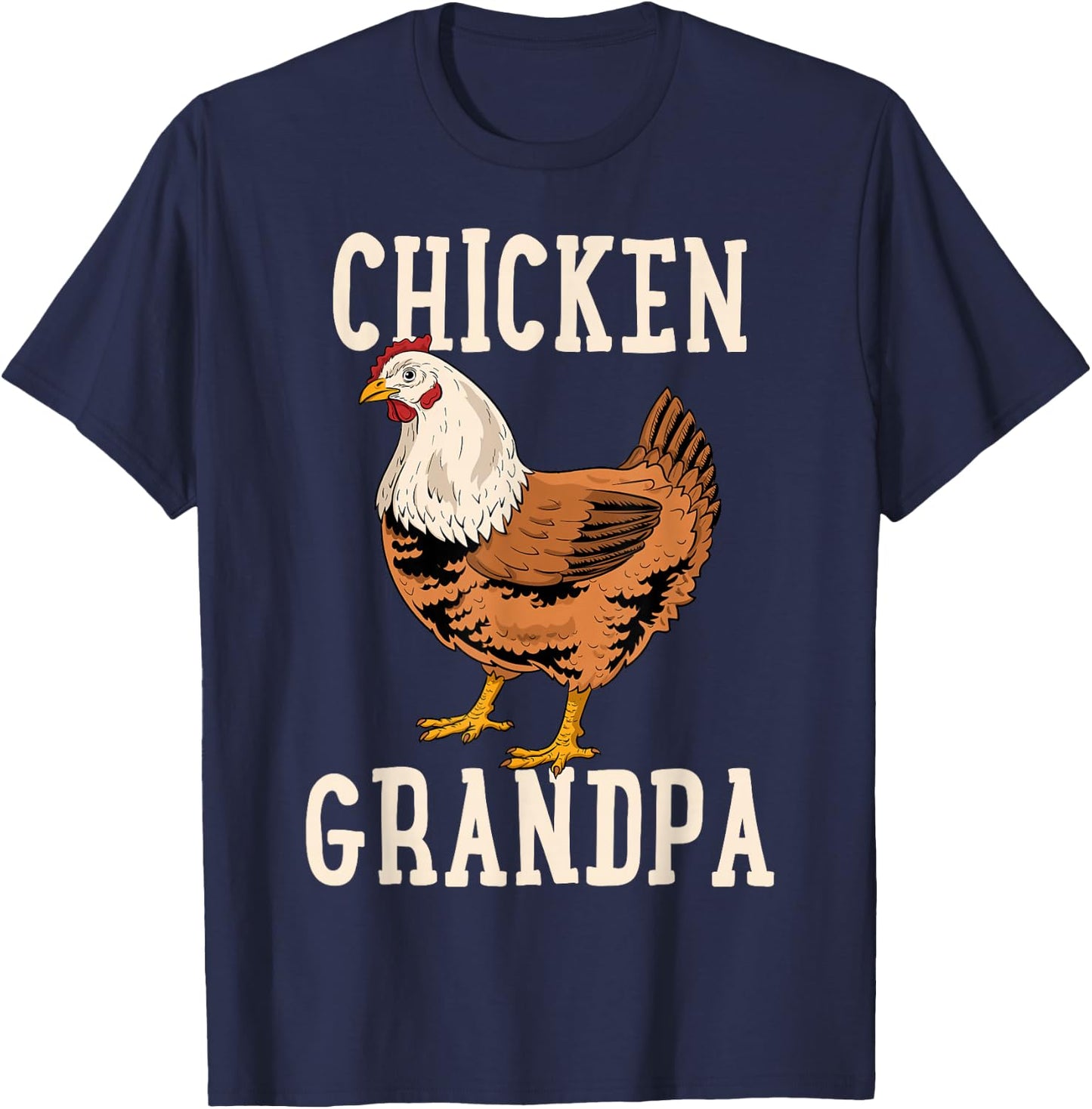 Chicken Grandfather Chicken Grandpa T-Shirt - T-Shirt | Navy