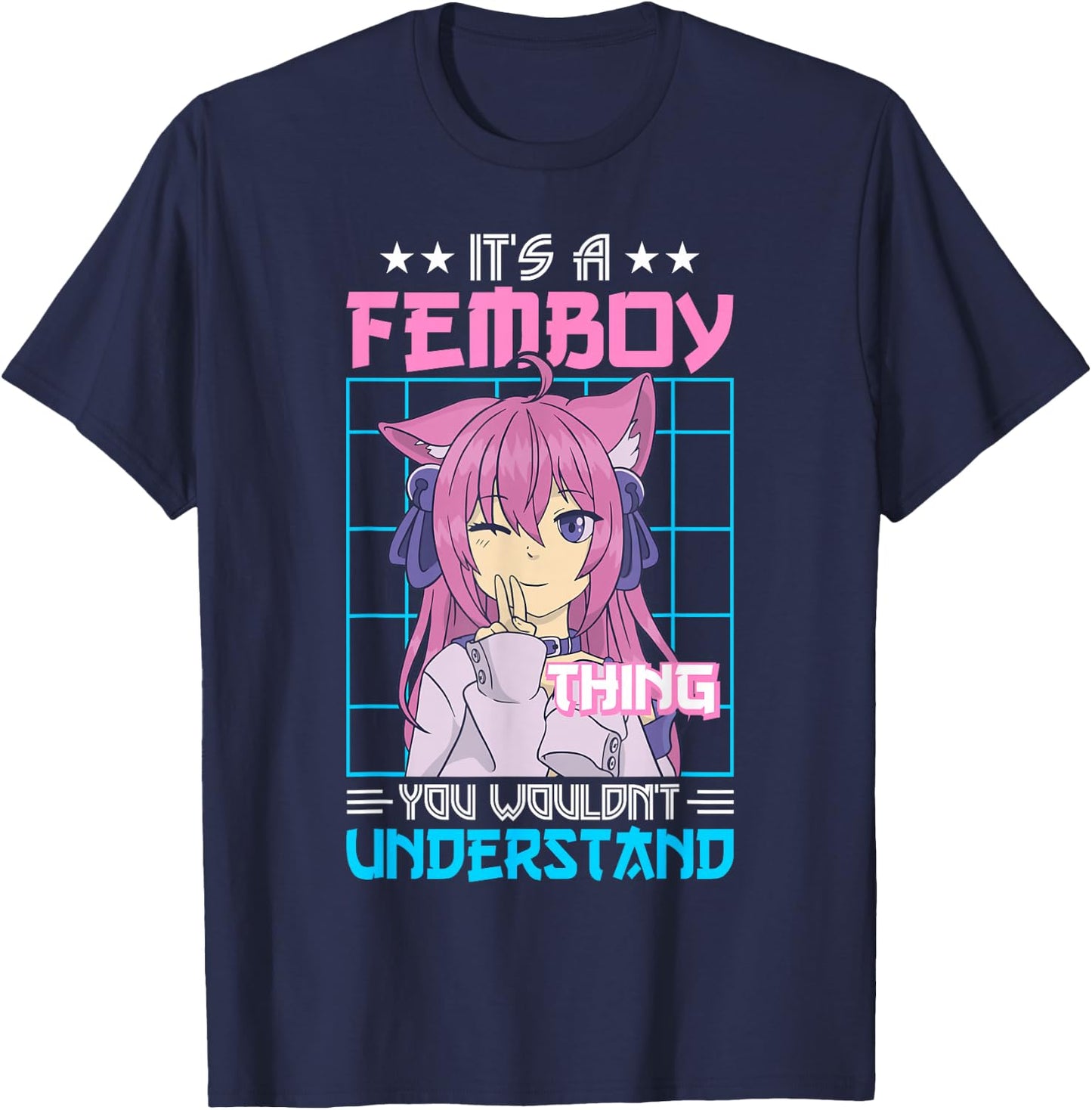 It's A Femboy Thing Crossdressing Crossdresser MTF Anime T-Shirt - T-Shirt | Navy