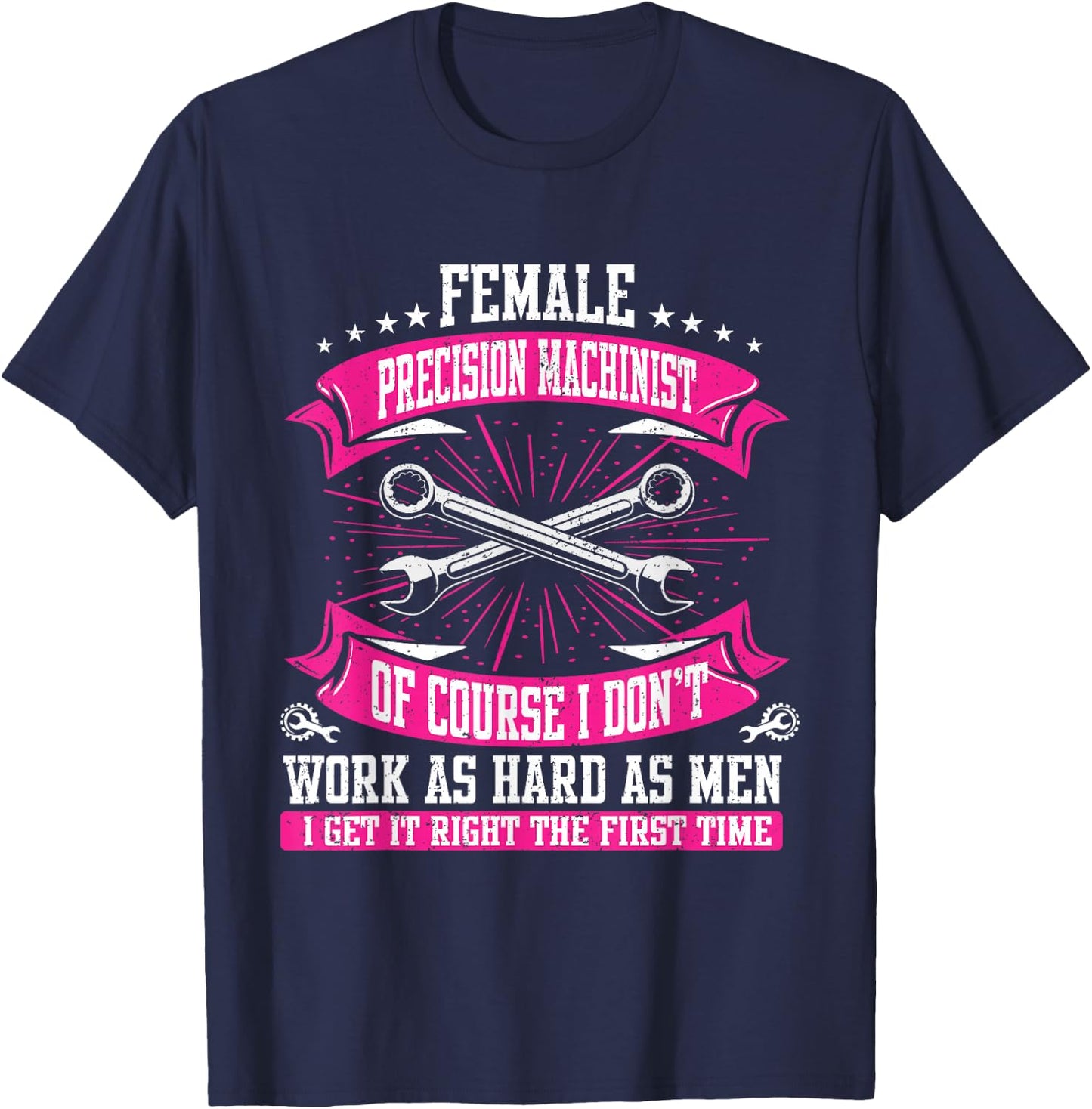 Machining CNC Female Precision Machinist T-Shirt - T-Shirt | Navy