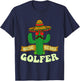 Nacho Average Golfer - Golfing Lover Golf Tournament Hobby T-Shirt - T-Shirt | Navy