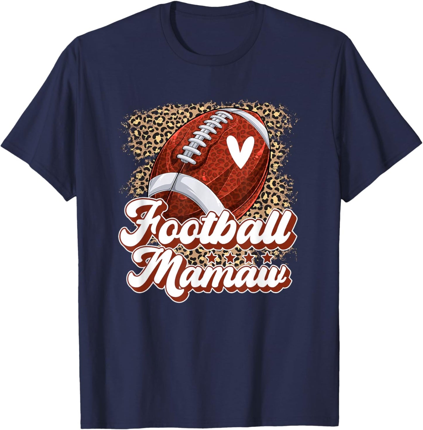 Football Mamaw Grandma Mamaw Of A Football Player Leopard T-Shirt - T-Shirt | Navy