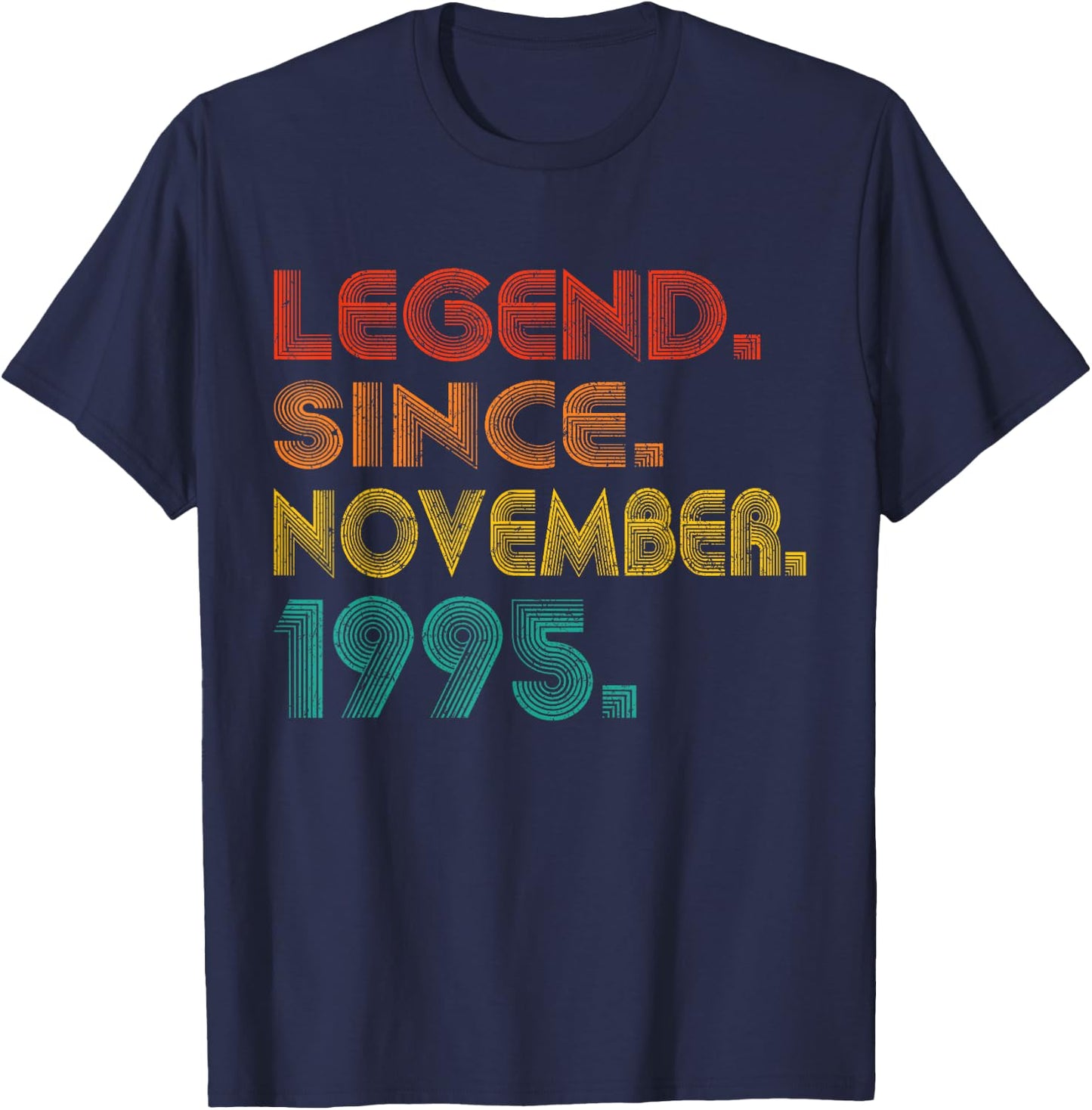 Legend Since November 1995 Birth Of Birthday 1995 Vintage T-Shirt - T-Shirt | Navy