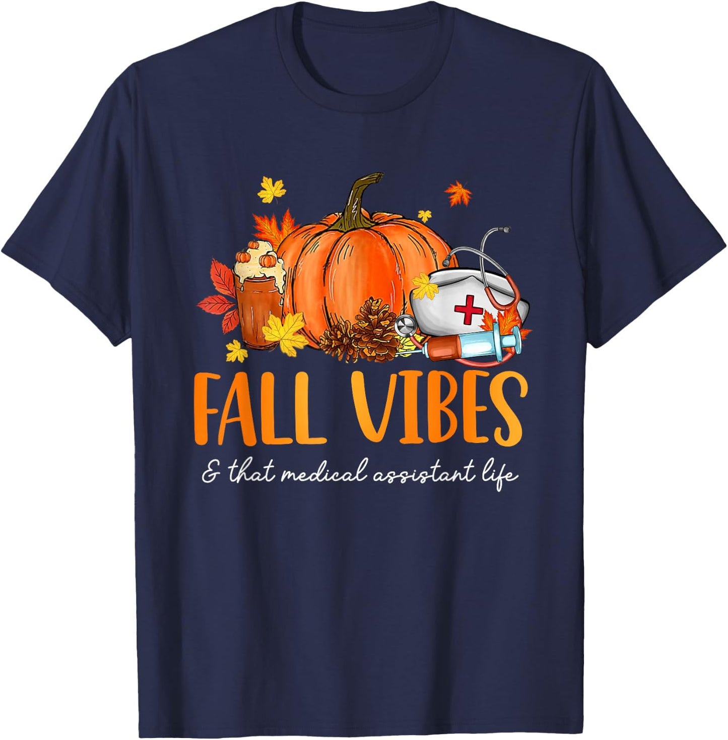 Fall Vibes & That Medical Assistant Life Leopard Pumpkin T-Shirt - T-Shirt | Navy