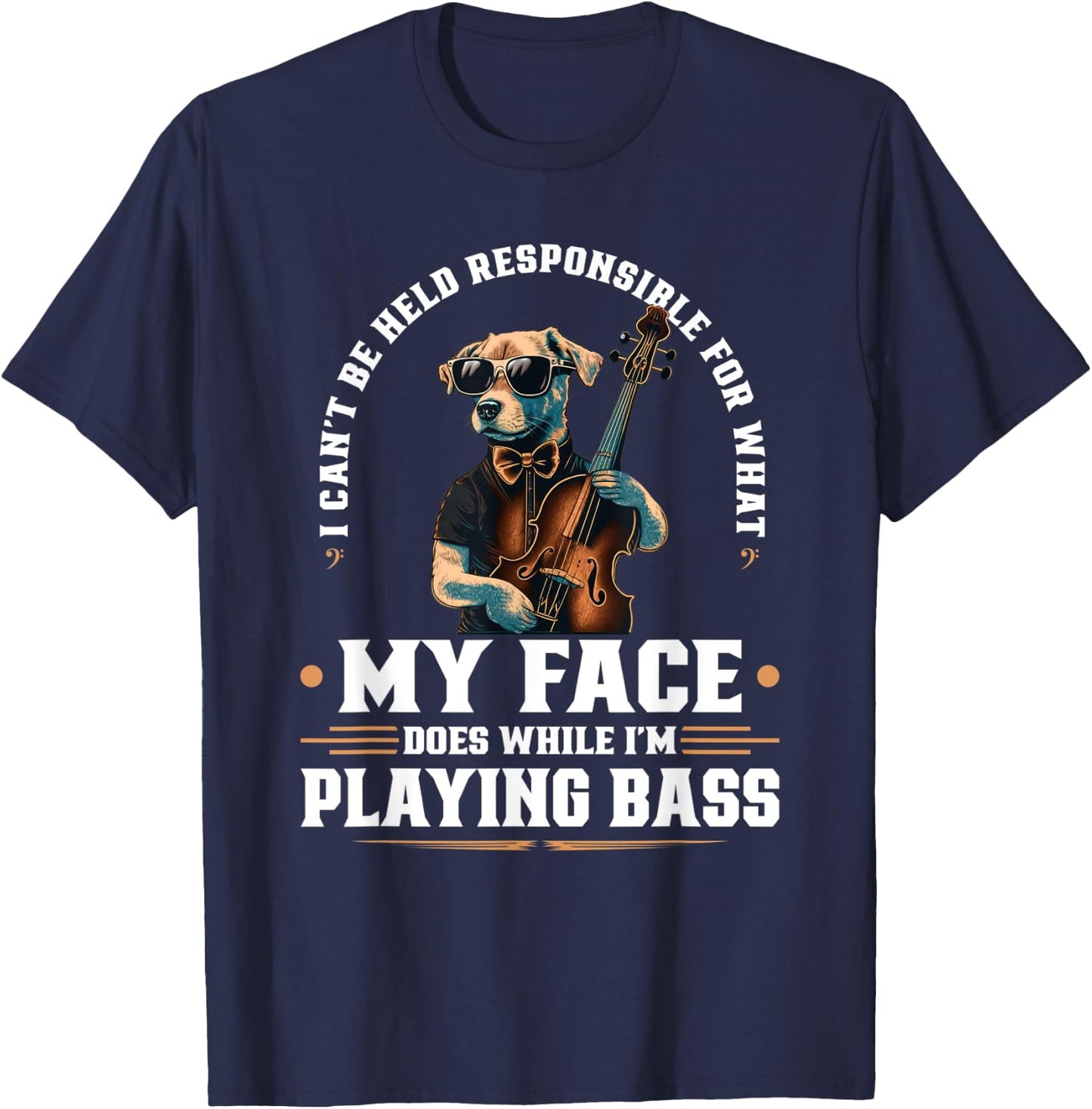 Upright Bass Player Face Quote, Jazz Dog Double Bass Fiddle Women T-Shirt - T-Shirt | Navy