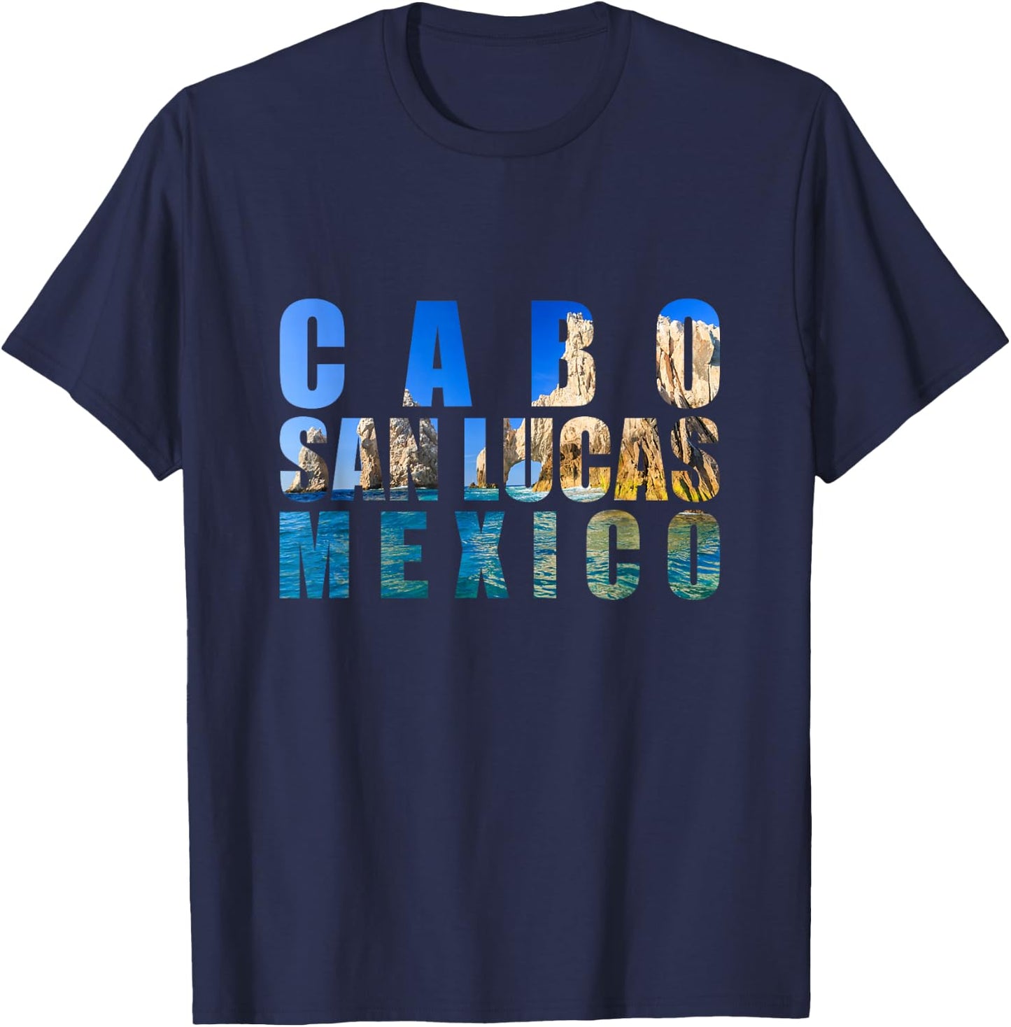 The Arch Of Cabo San Lucas Mexico Vacation Souvenir T-Shirt - T-Shirt | Navy