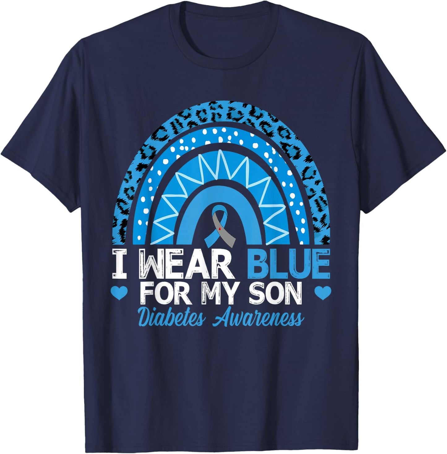 I Wear Blue For My Son Type 1 Diabetes Awareness T-Shirt - T-Shirt | Navy