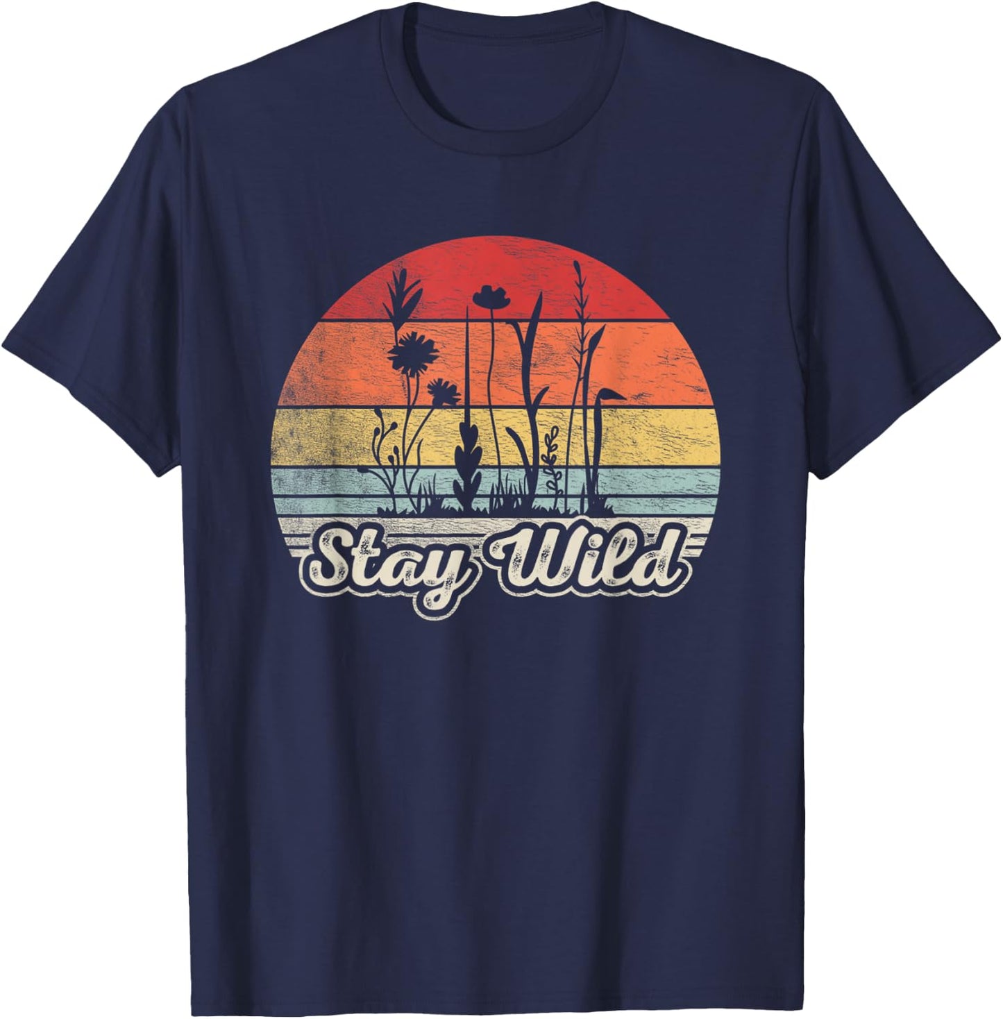 Retro Vintage Stay Wild Wildflower Inspirational Women Quote T-Shirt - T-Shirt | Navy