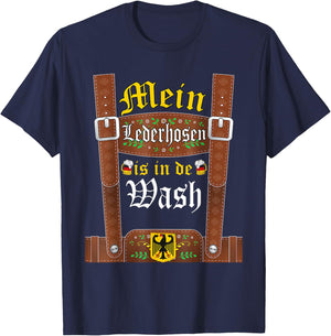 My Lederhosen Is In The Wash Funny Oktoberfest Costume T-Shirt - T-Shirt | Navy