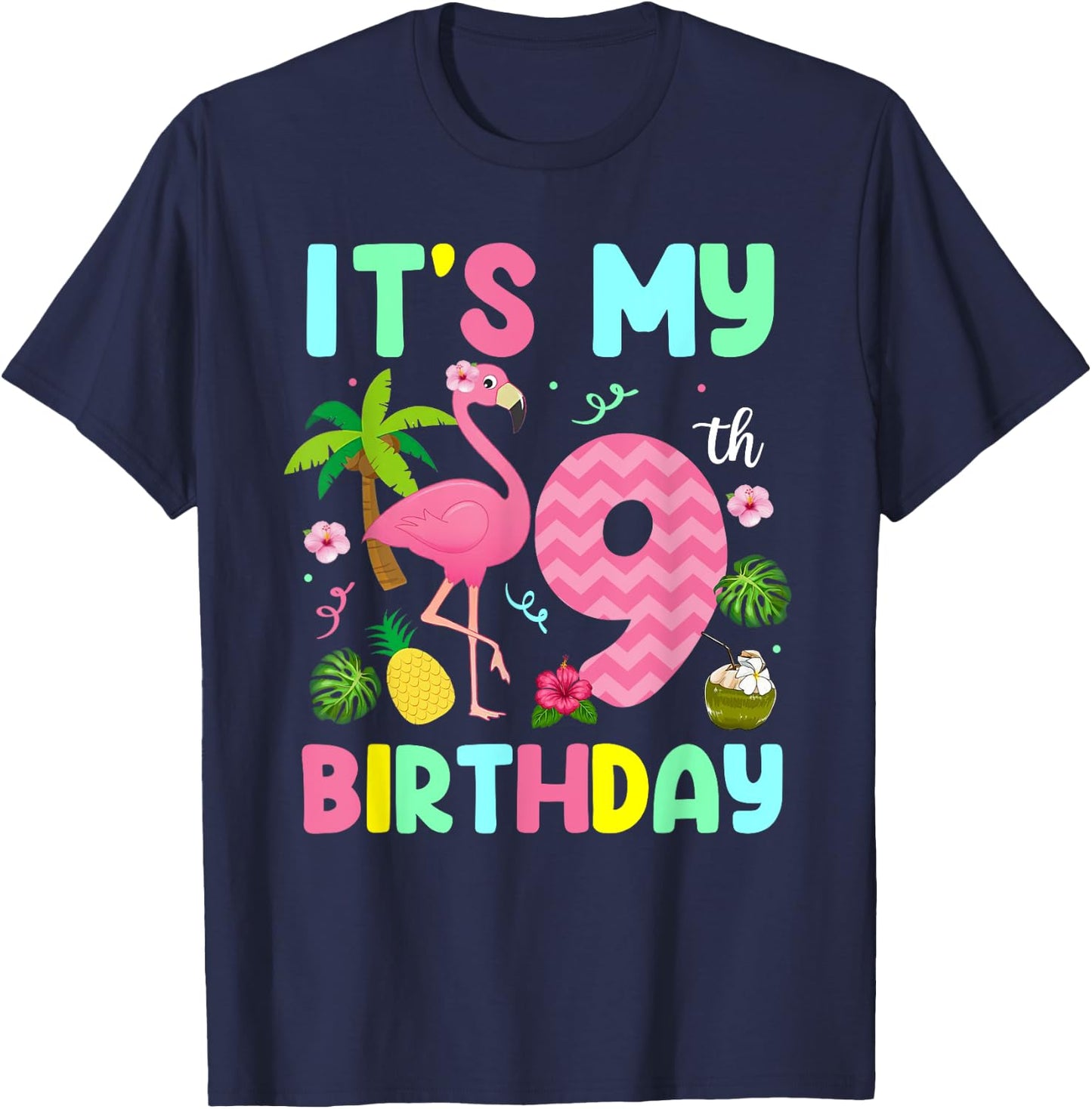 It's My 9th Birthday Flamingo Shirt Hawaii 9 Yrs Old Girl T-Shirt - T-Shirt | Navy