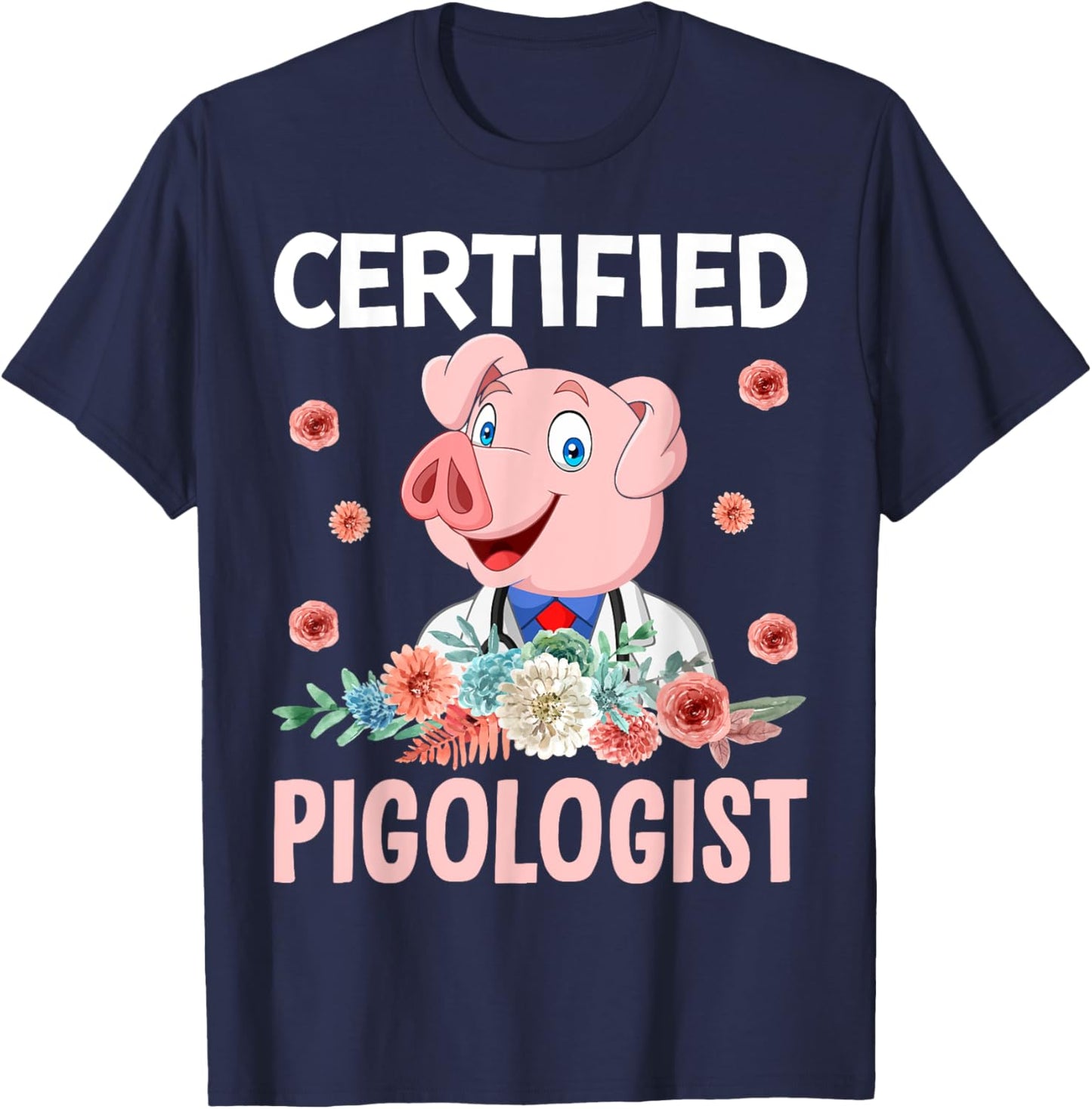Certified Pigologist T-Shirt - T-Shirt | Navy