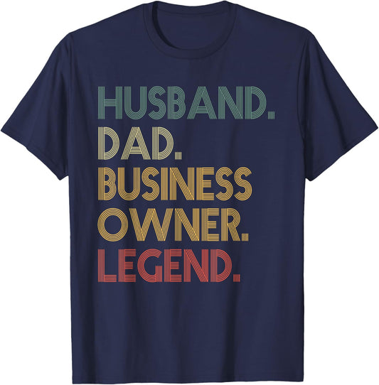 husband Dad Business Owner legend Entrepreneur husband dad T-Shirt - T-Shirt | Navy