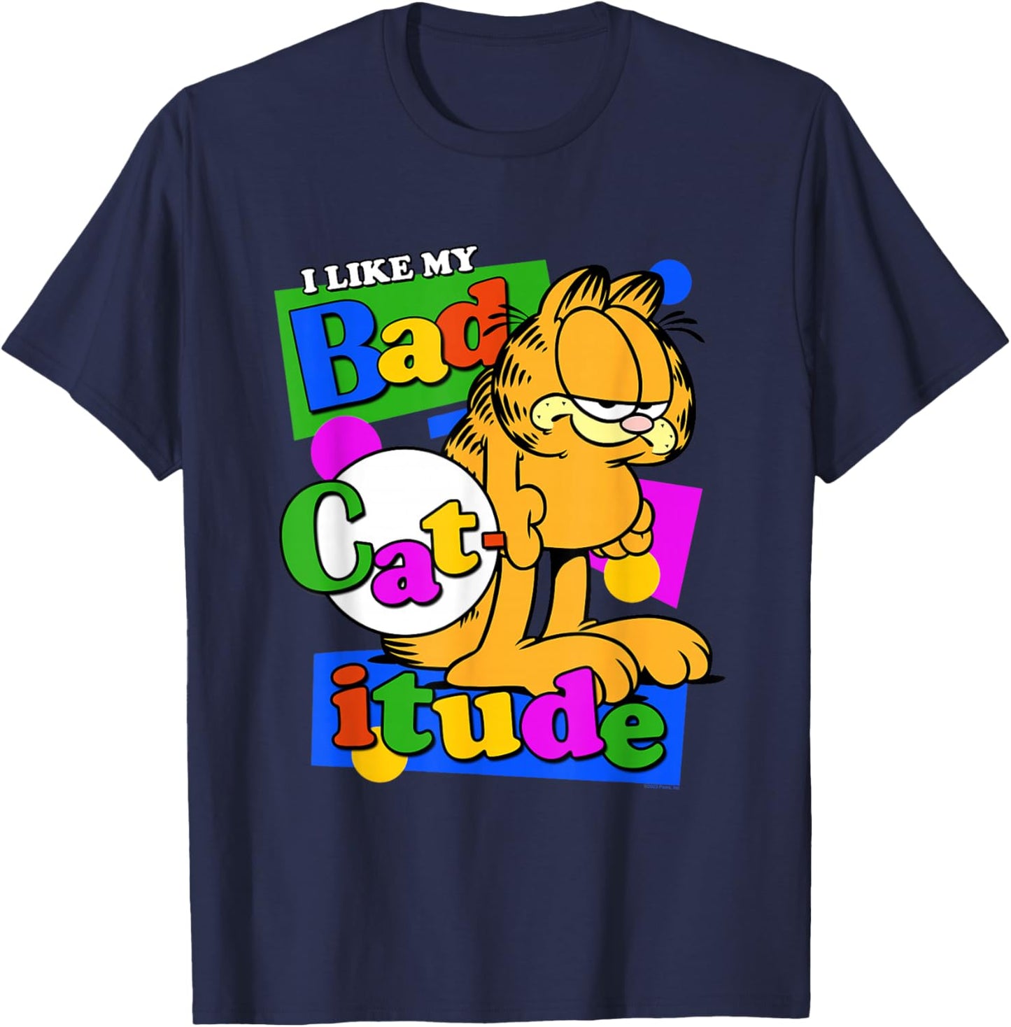 Garfield I Like My Bad Catitude Retro Cartoon Cat T-Shirt - T-Shirt | Navy