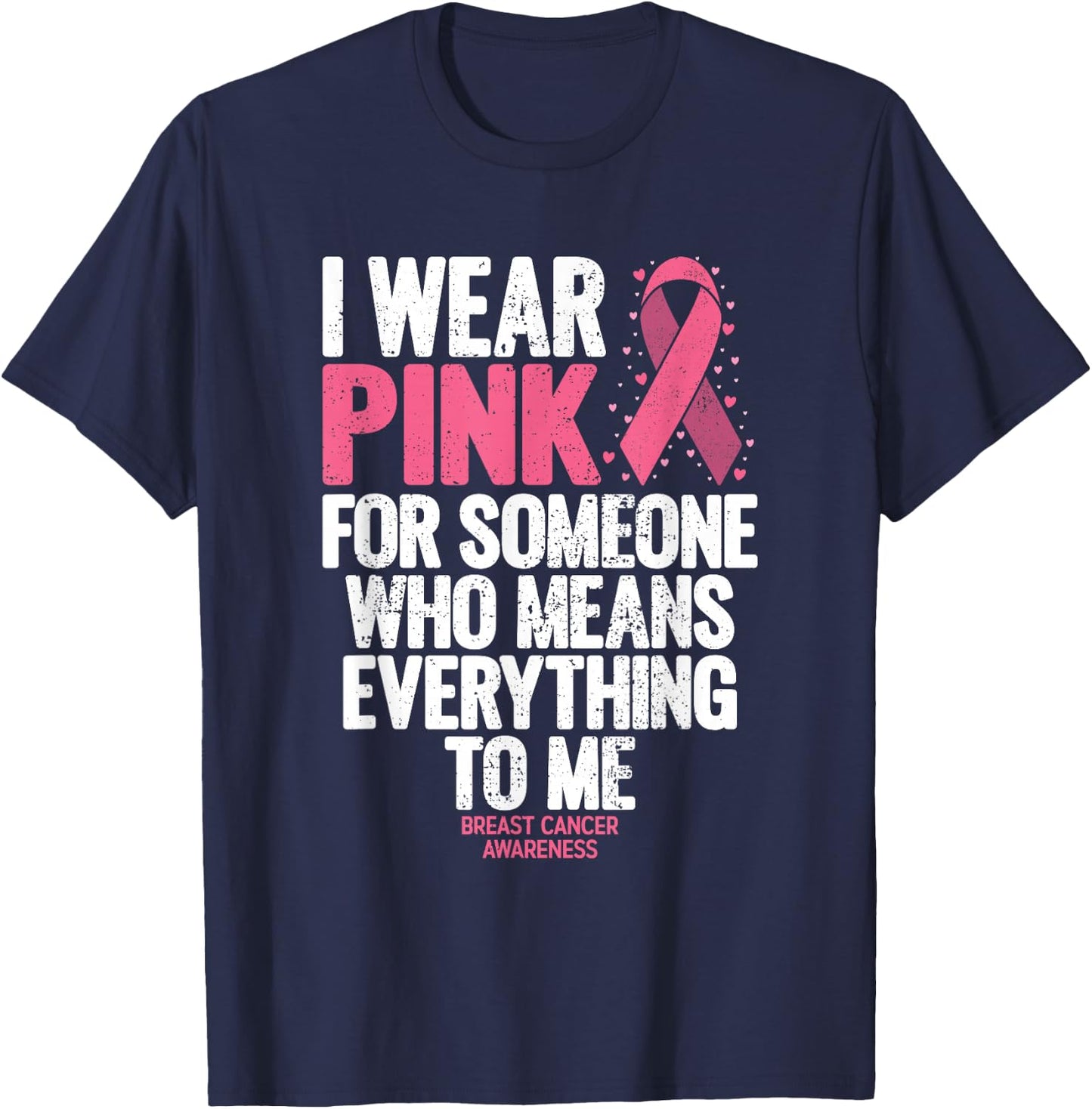 Breast Cancer Awareness Shirts for Family Breast Cancer T-Shirt - T-Shirt | Navy