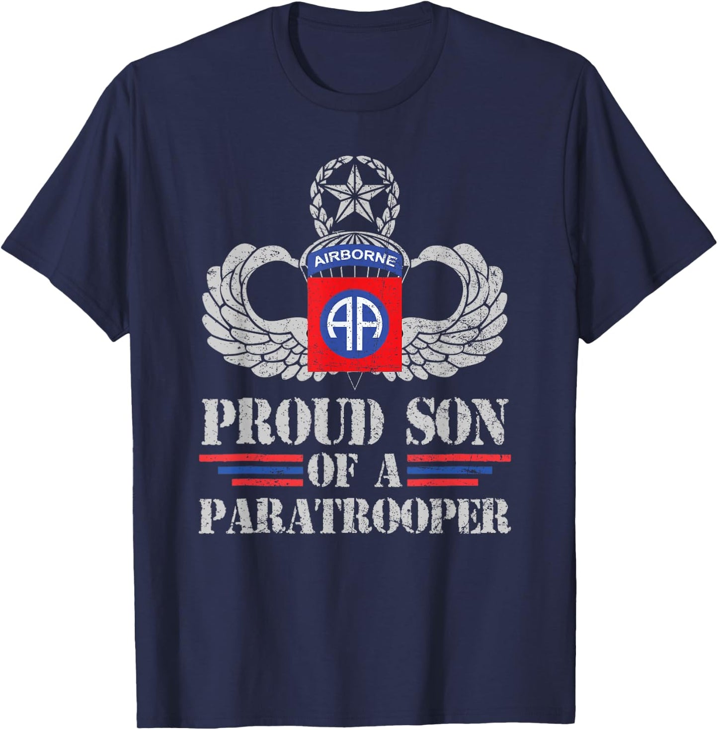 Proud Son Of 82nd Airborne Division Veteran Paratrooper T-Shirt - T-Shirt | Navy