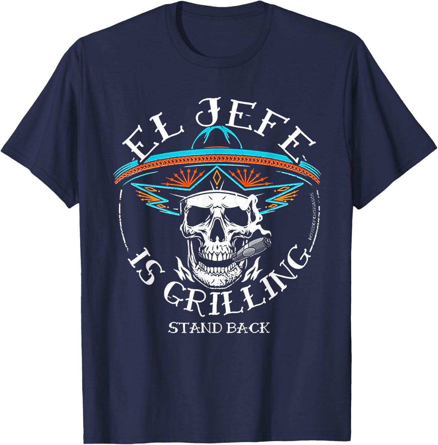 El Jefe Is Grilling T-Shirt - T-Shirt | Navy